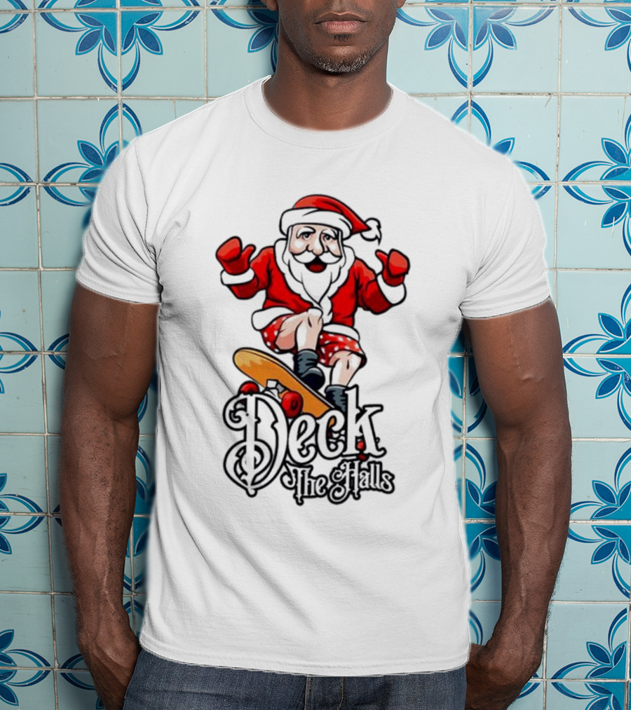 Skateboarding Santa Claus Deck The Halls Christmas Holiday Fun T-Shirt
