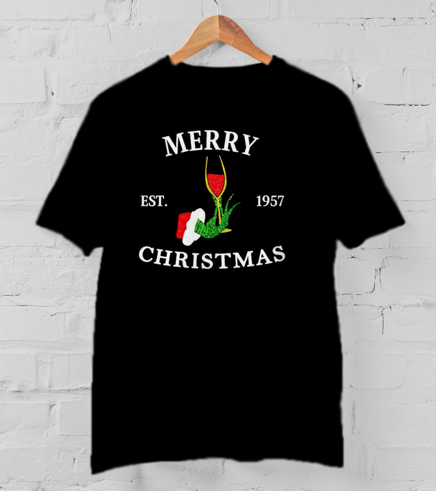 Merry Christmas Grinch Hand Wine Glass Est 1957 T-Shirt