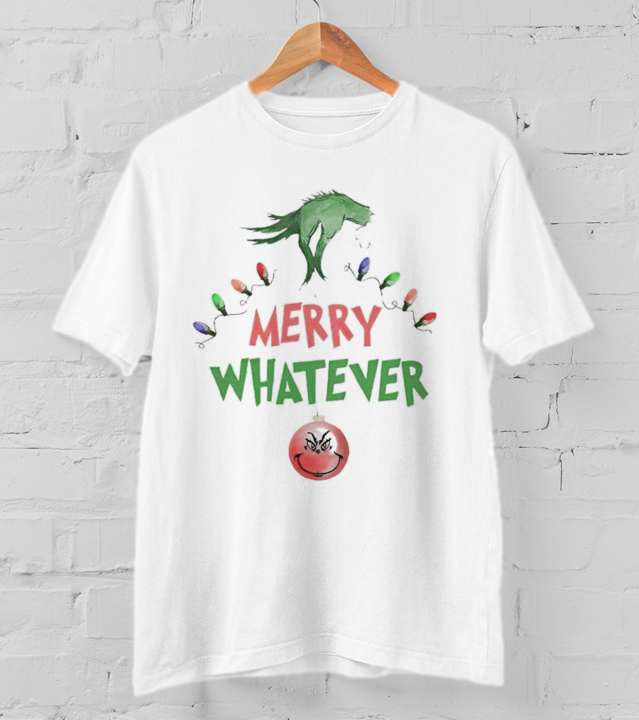 Grinch Hand Holding Christmas Lights Merry Whatever Christmas T-Shirt