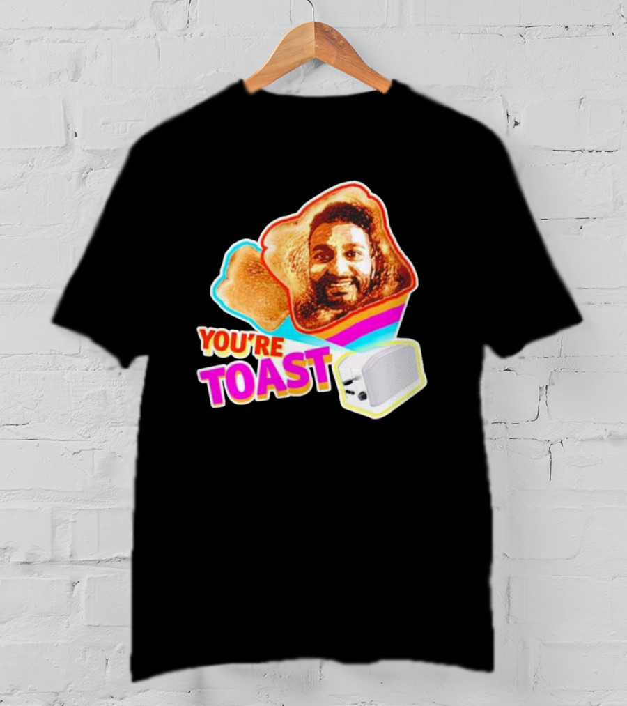 You're Toast Jonny Fairplay Toaster Face Image T-Shirt