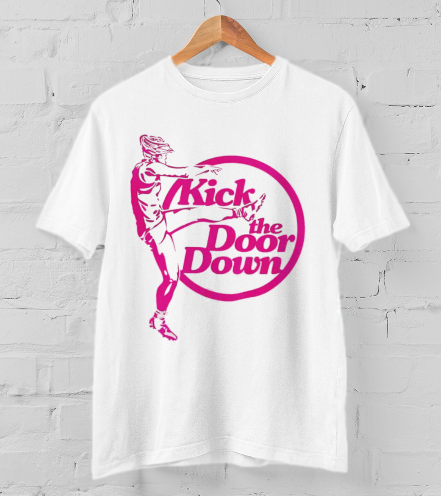 Kick The Door Down Pink Circle Footballer Kicker T-Shirt