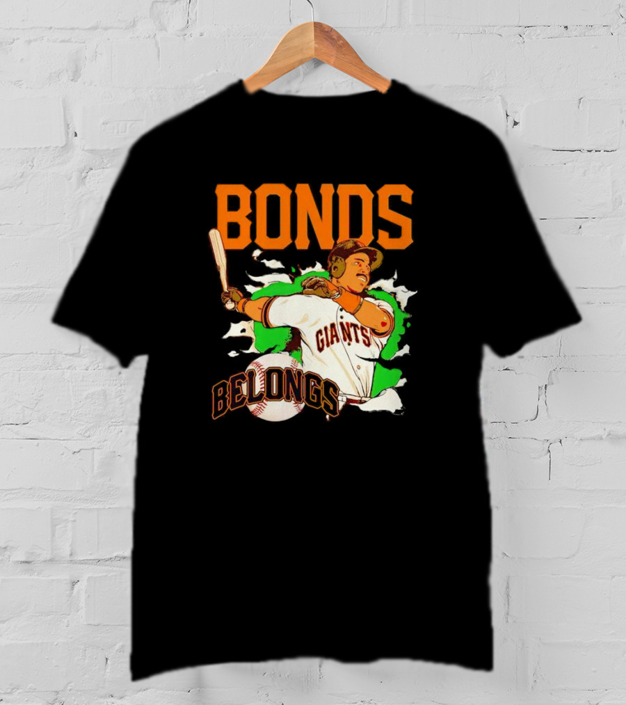 Bonds Giants Belongs T-Shirt