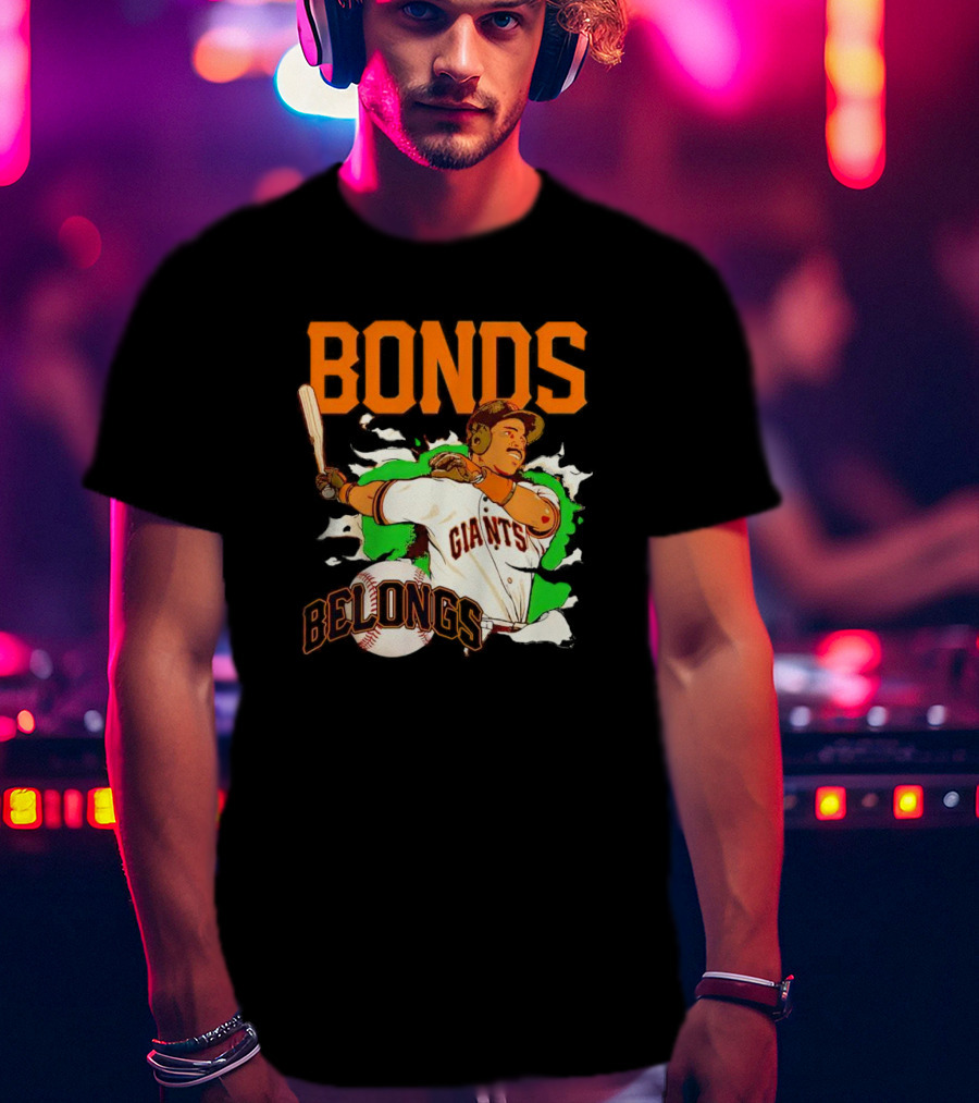 Bonds Giants Belongs T-Shirt