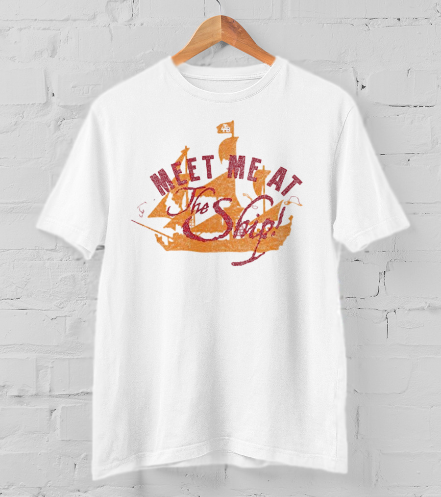 Tampa Bay Meet Me At The Ship T-Shirt