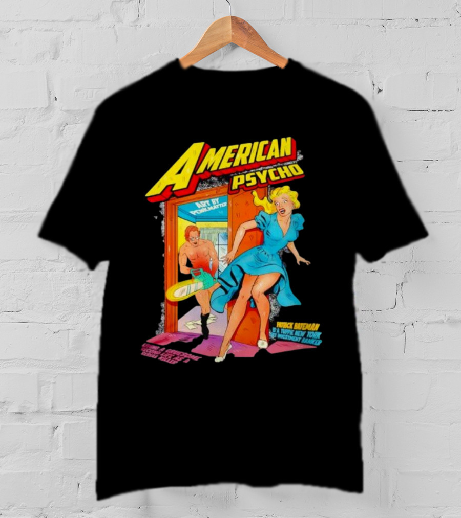 American Psycho Patrick Bateman New York Investment Banker T-Shirt