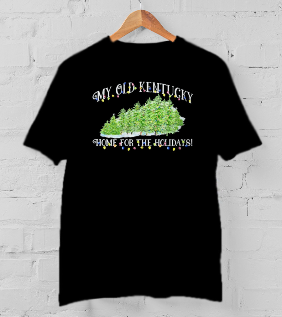 My Old Kentucky Home Holidays Christmas Trees Lights T-Shirt