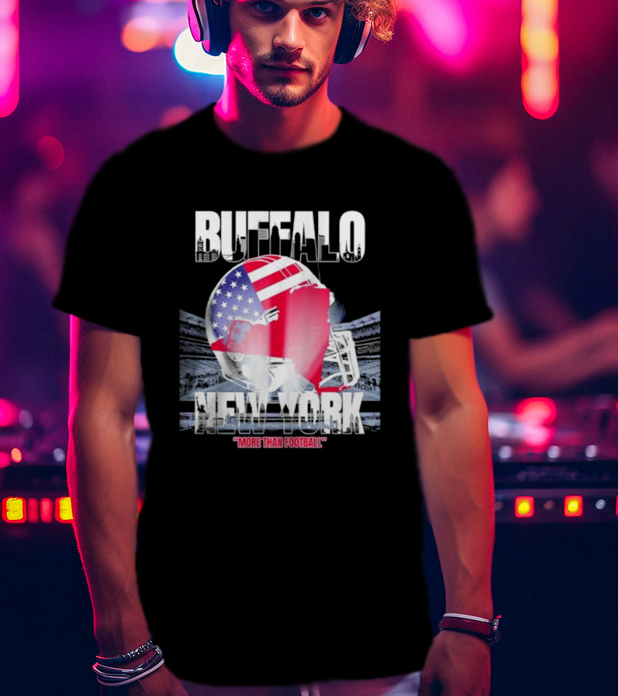 Buffalo Tunnel To Towers New York American Flag Helmet More Than Football T-Shirt