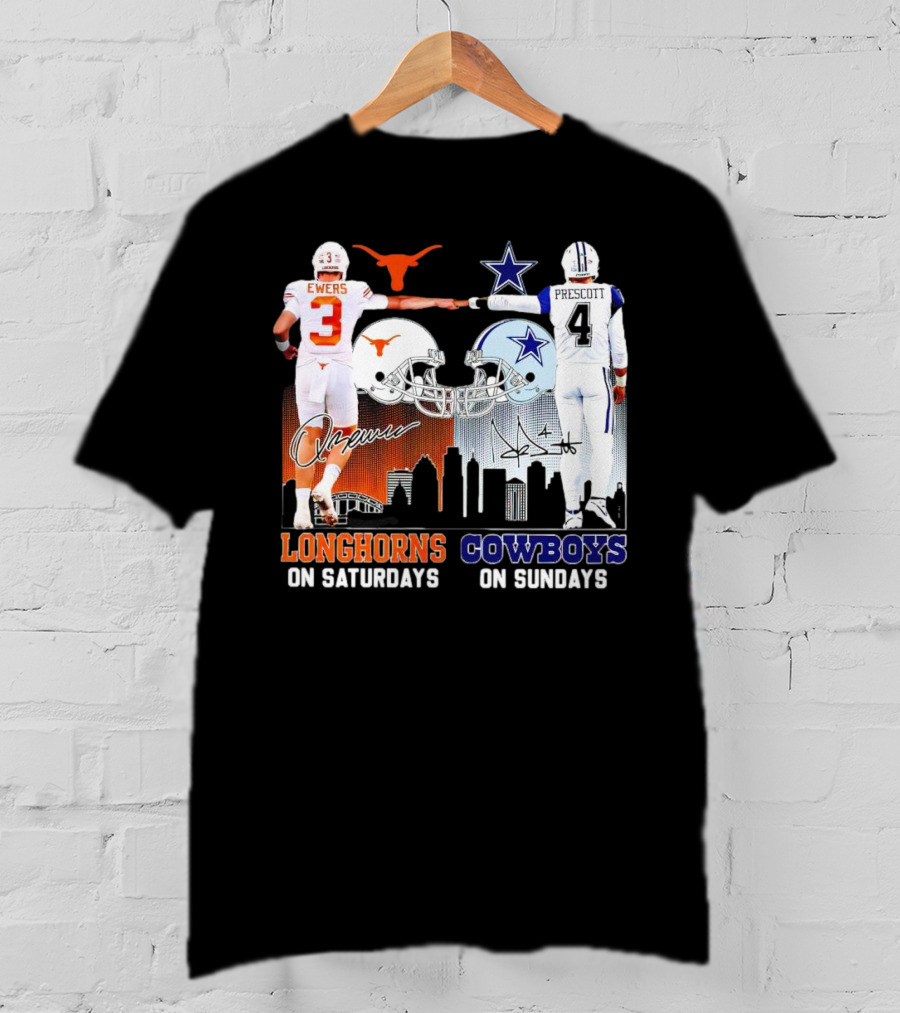 Ewers Longhorns On Saturdays Prescott Cowboys On Sundays Football Helms And Skyline T-Shirt