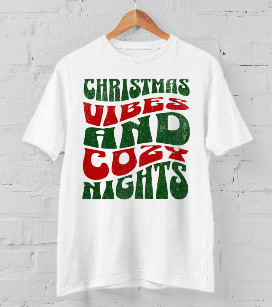 Christmas Vibes And Cozy Nights T-Shirt