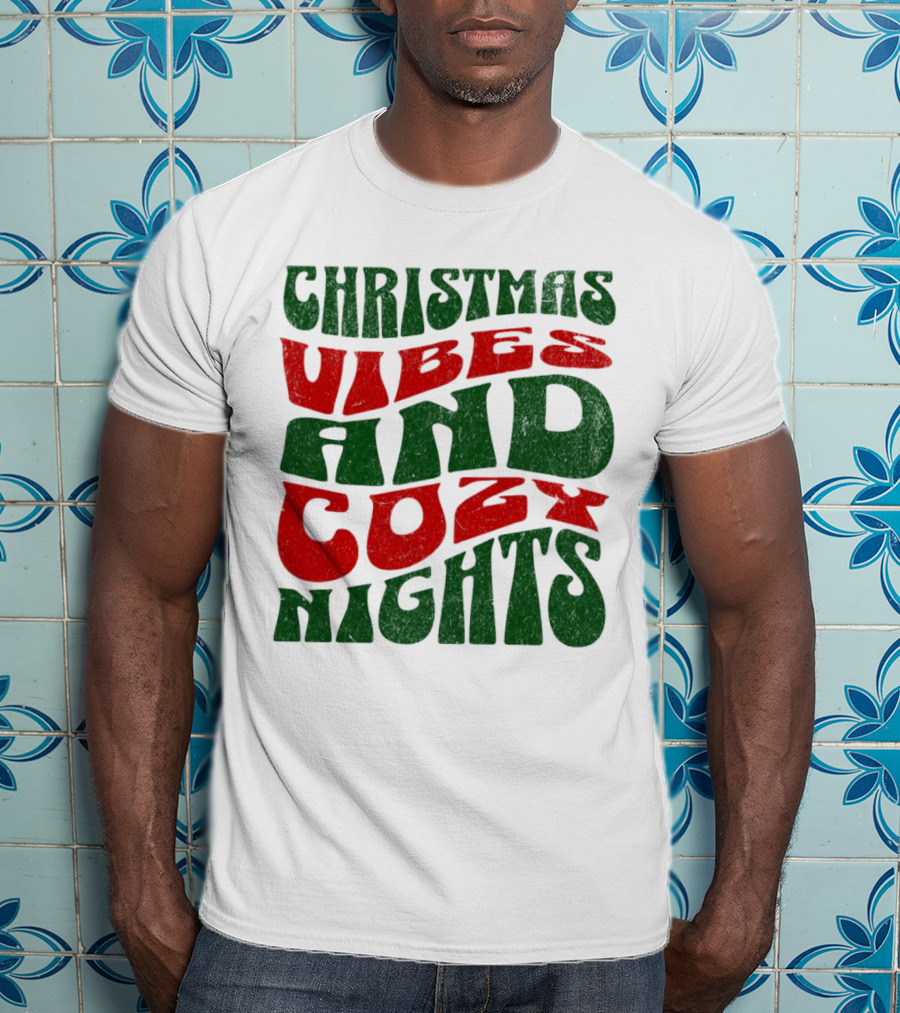 Christmas Vibes And Cozy Nights T-Shirt