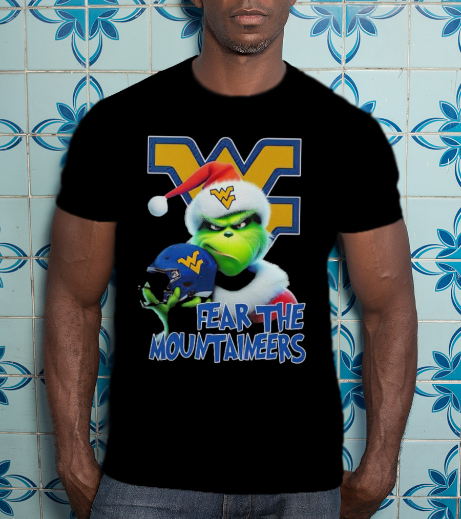 Grinch Fear The Mountaineers West Virginia Christmas Holiday T-Shirt