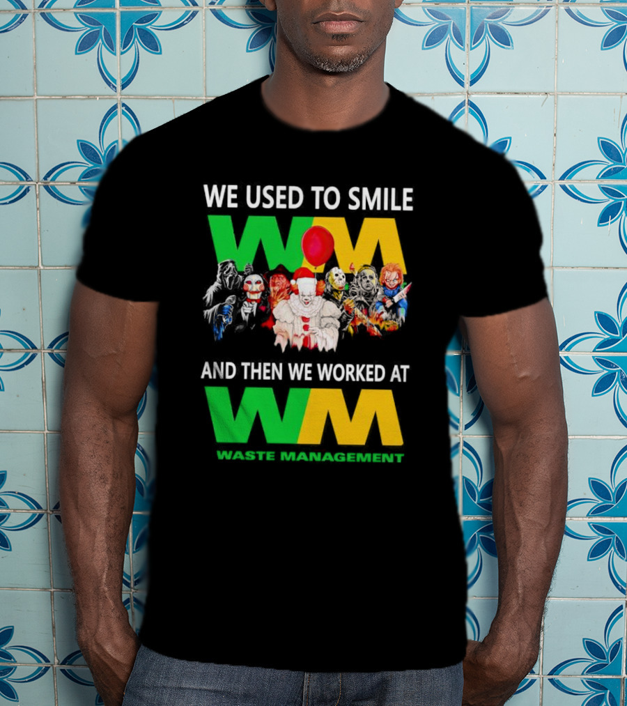 We Used To Smile Horror Characters Worked At Waste Management Christmas T-Shirt