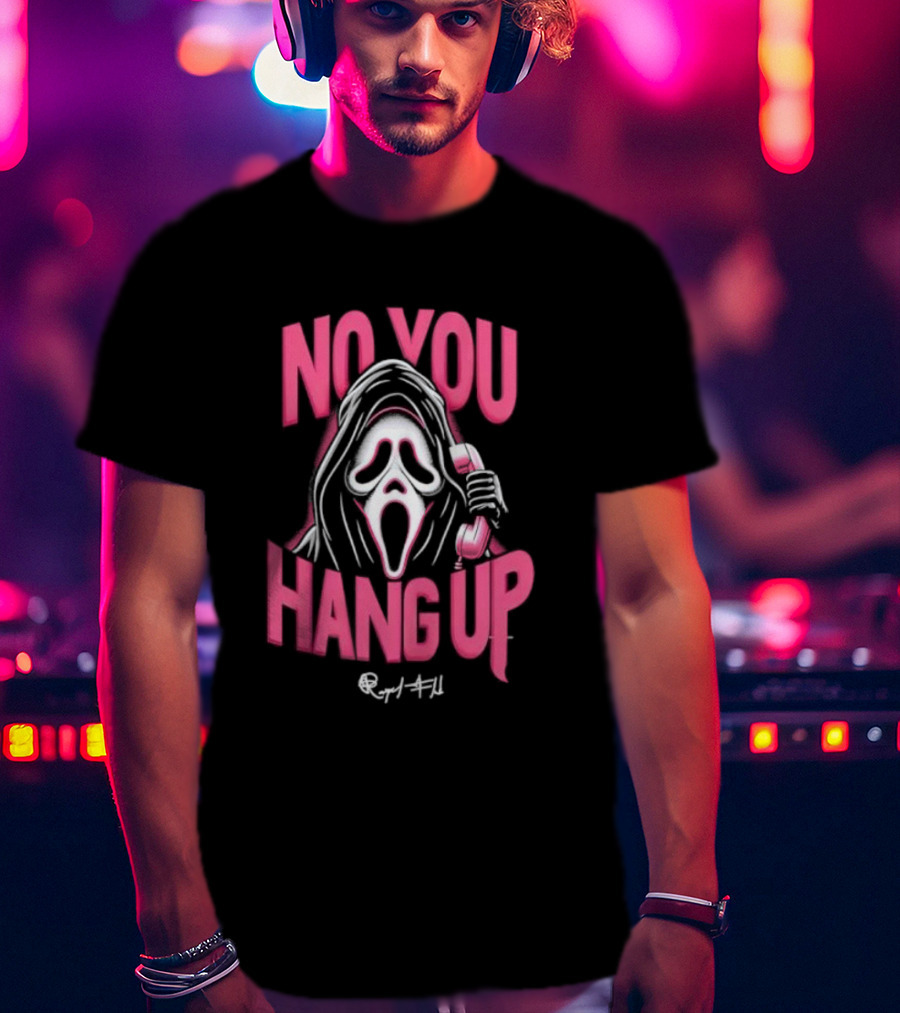 No You Hang Up Scream Mask Pink Phone T-Shirt
