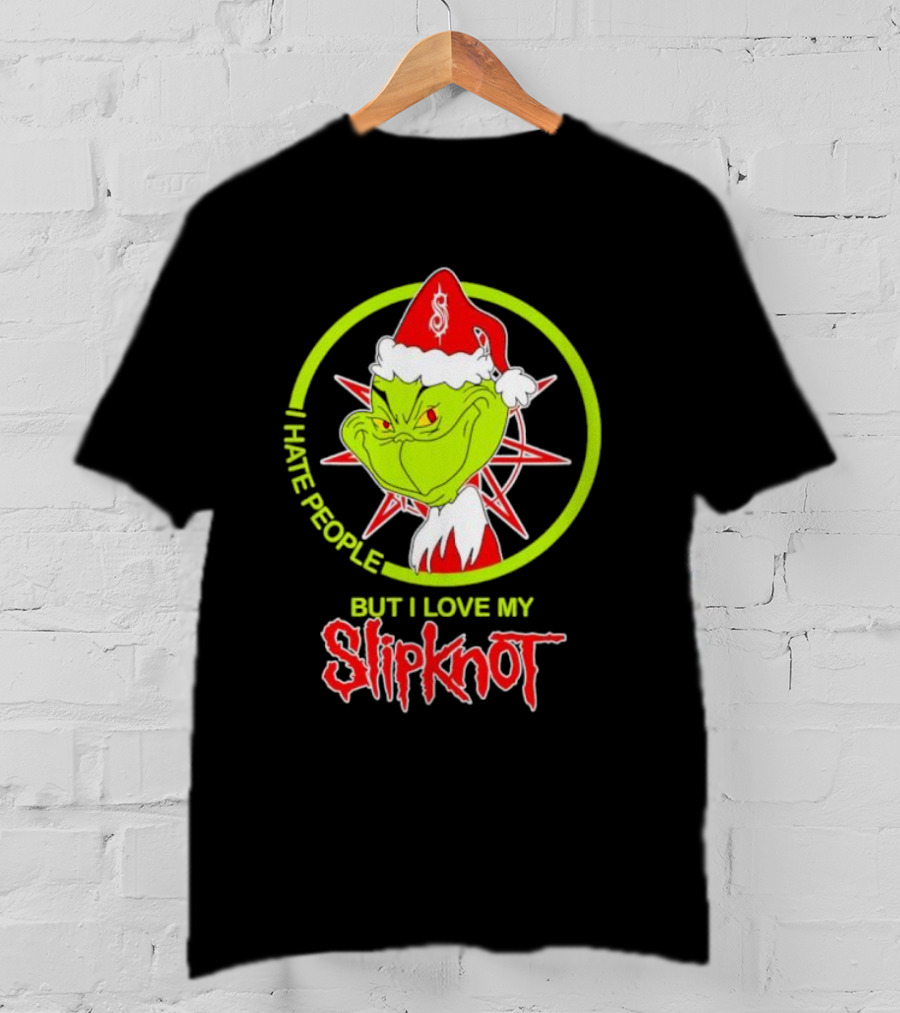 I Hate People But I Love My Slipknot Santa Grinch Santa Hat Star T-Shirt