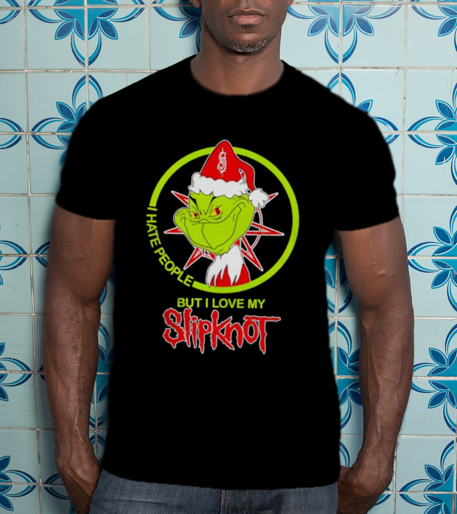 I Hate People But I Love My Slipknot Santa Grinch Santa Hat Star T-Shirt