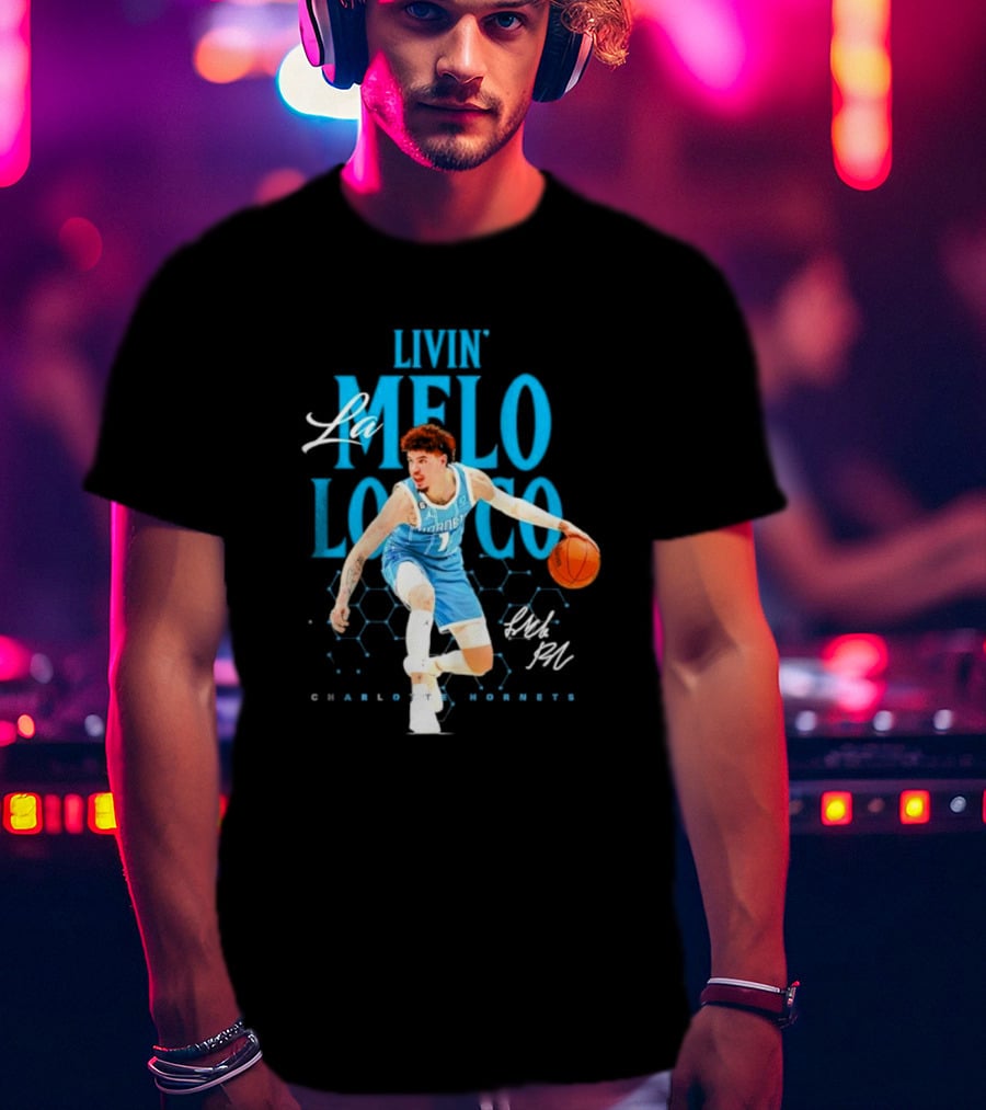 Livin' La Melo Loco Charlotte Hornets Signature T-Shirt