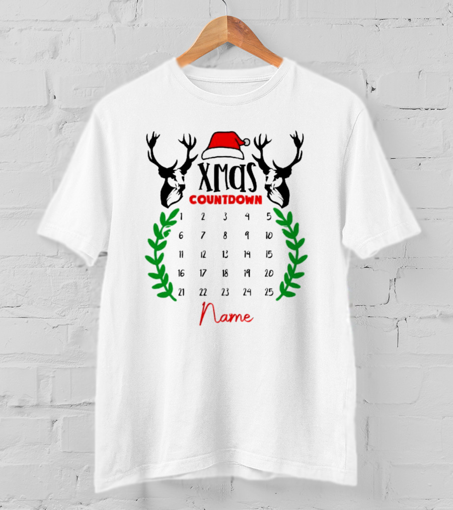 Xmas Countdown Calendar Name Custom Santa Hat Deer Antlers T-Shirt