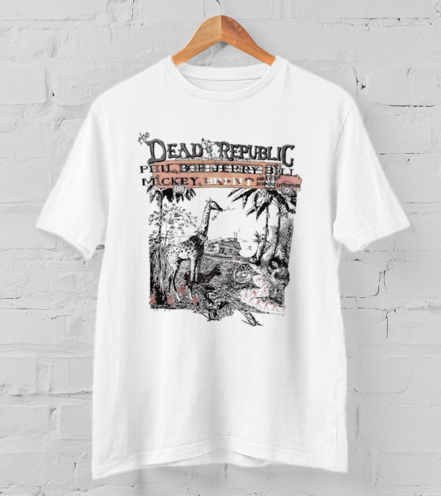 The Dead Republic Phil Bob Jerry Bill Mickey Brent Safari Scene T-Shirt