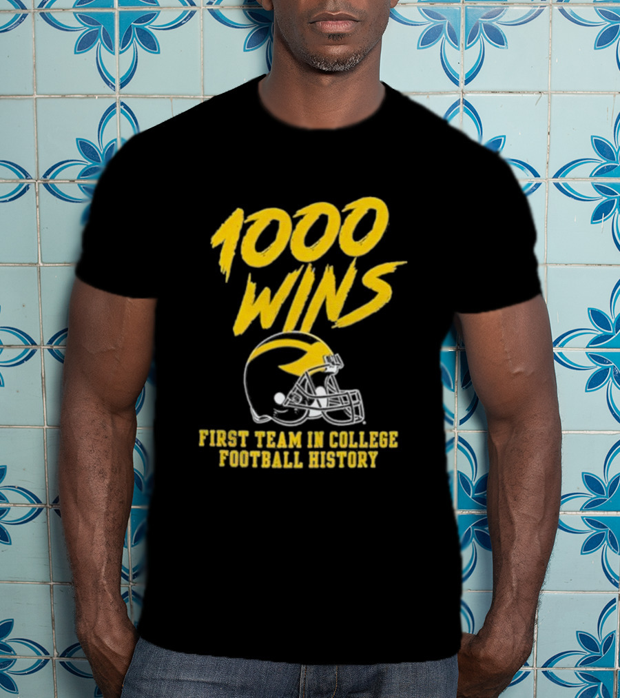 Michigan Wolverines 1000 Wins First Team In College Football History Helmet T-Shirt
