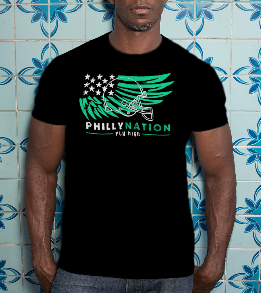 Philly Nation Fly High Philadelphia Eagles Football Helmet Stars Stripes T-Shirt