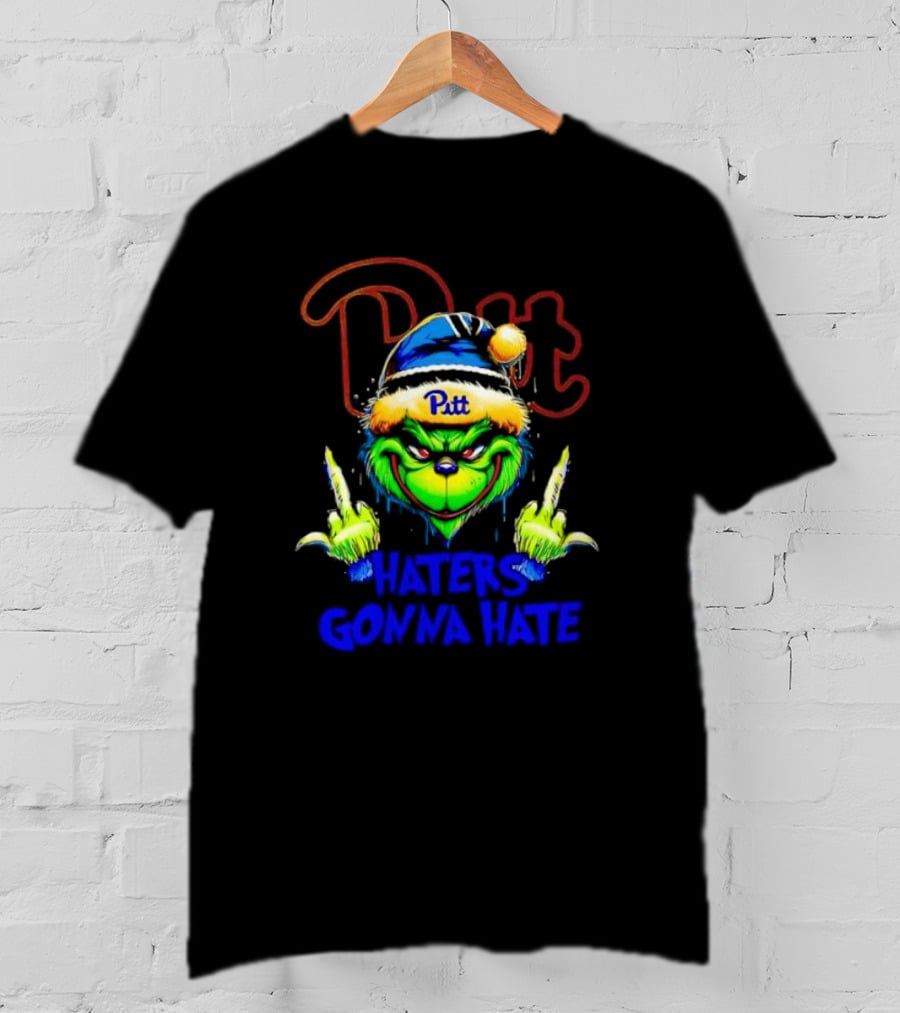 Pittsburgh Panthers Grinch Pitt Haters Gonna Hate T-Shirt