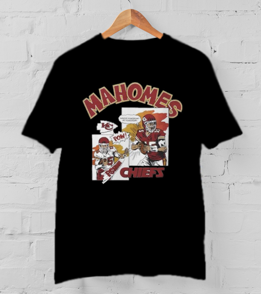Kansas City Chiefs POW Mahomes Comic Book Whose Kingdom My Kingdom T-Shirt
