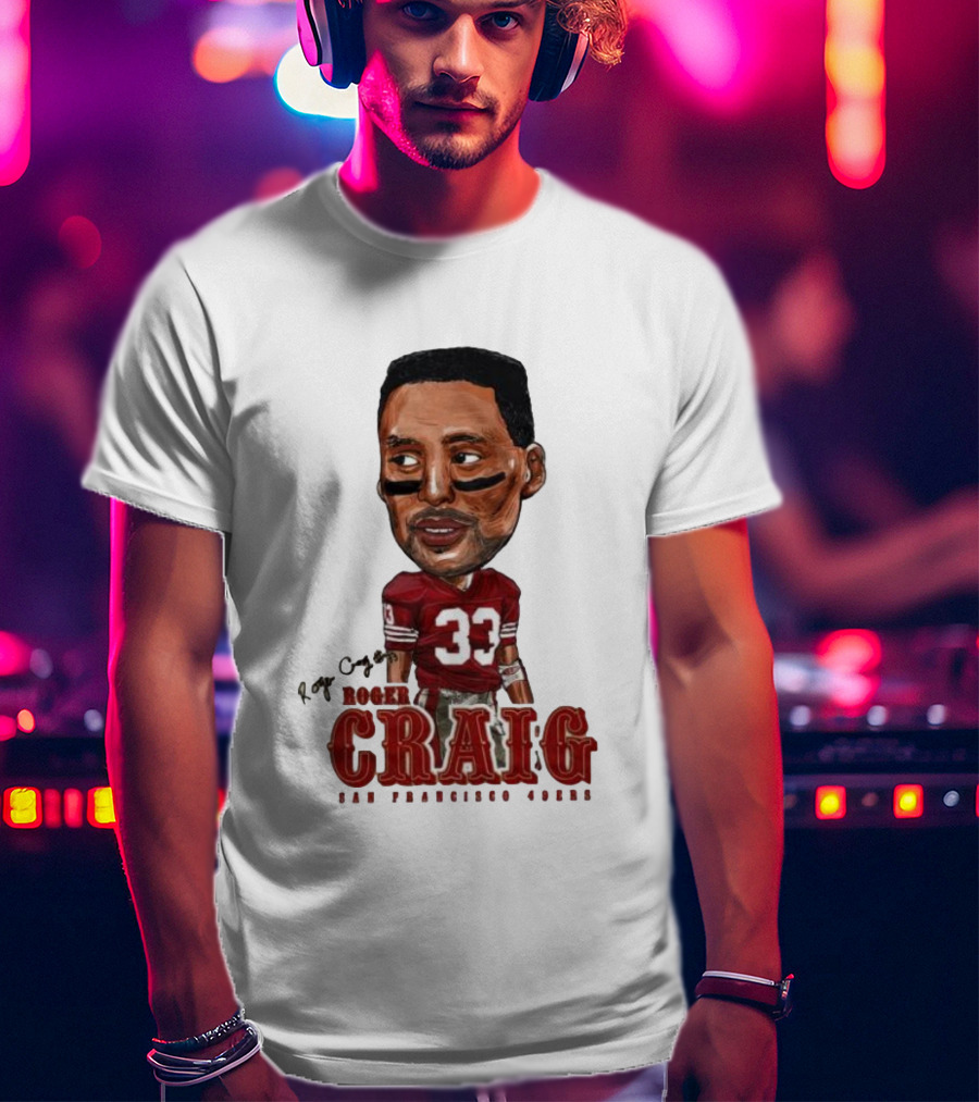 Roger Craig San Francisco 49ers 33 Big Head Character T-Shirt