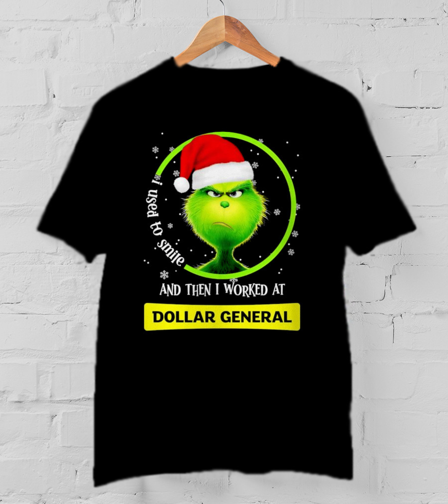 Santa Grinch I Used To Smile And Then I Worked At Dollar General Christmas T-Shirt