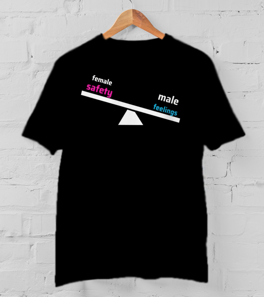 Female Safety Male Feelings Seesaw Balance T-Shirt
