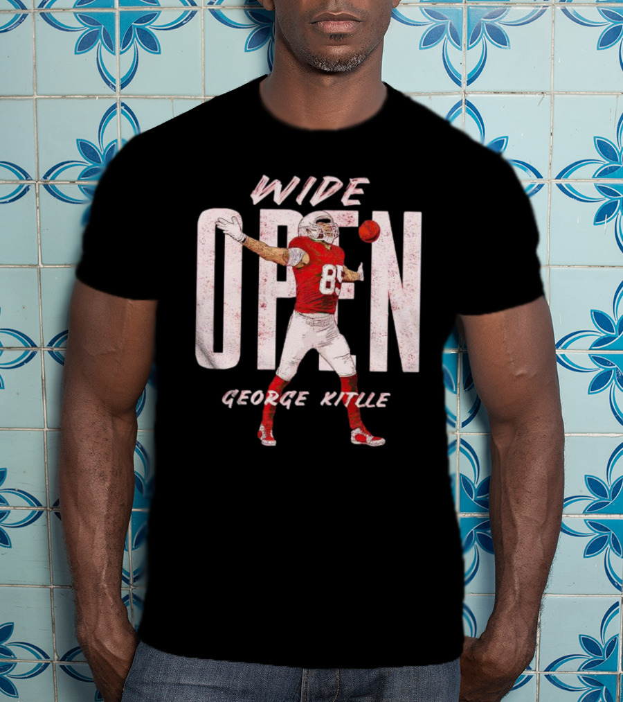 Wide Open George Kittle Football Catch T-Shirt