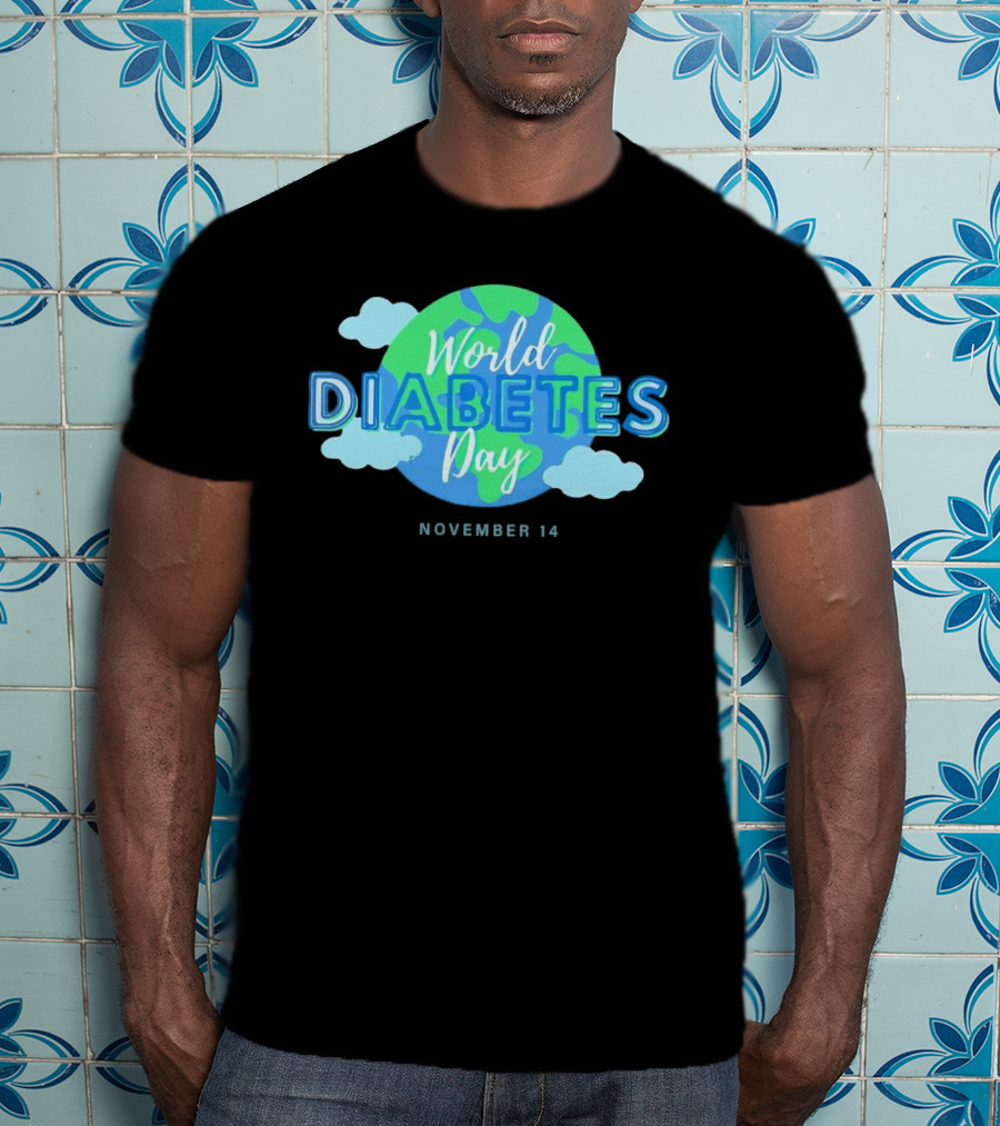World Diabetes Day November 14 Earth And Clouds T-Shirt
