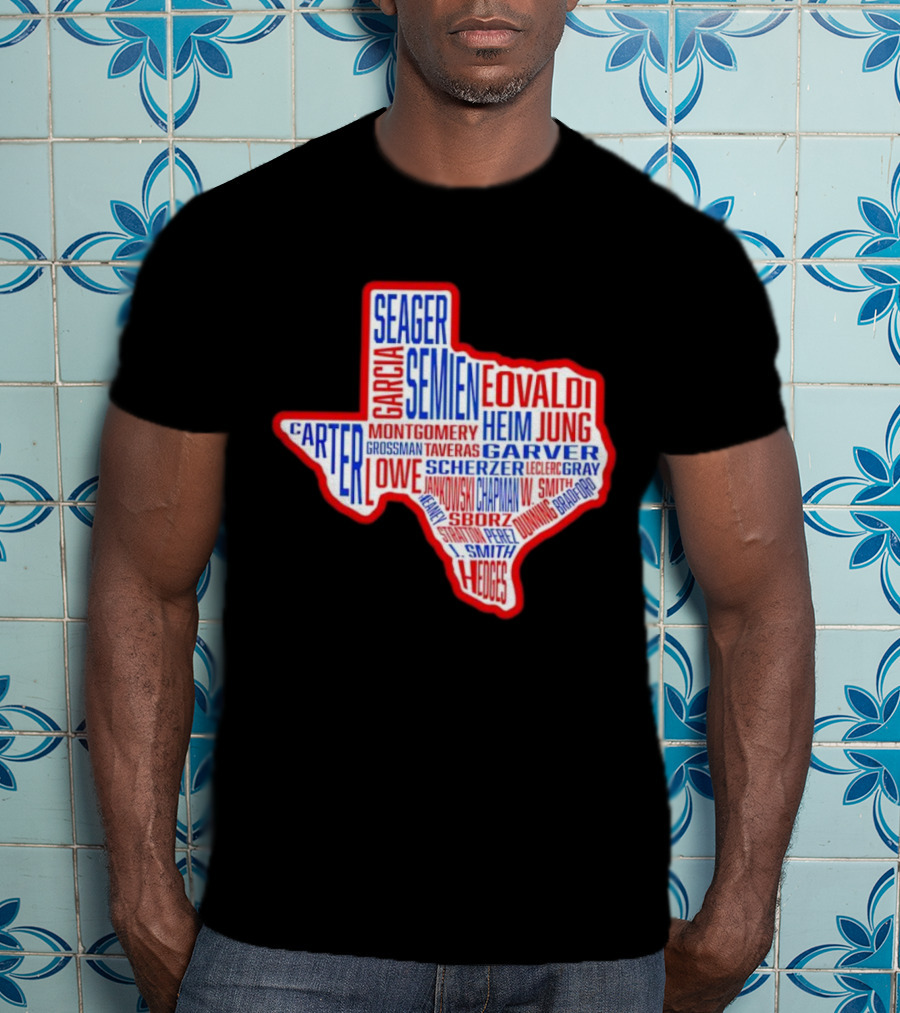 Texas Rangers Champs Seager Semien Garcia Eovaldi Carter Montgomery Heim Jung Garver Lowe Scherzer T-Shirt