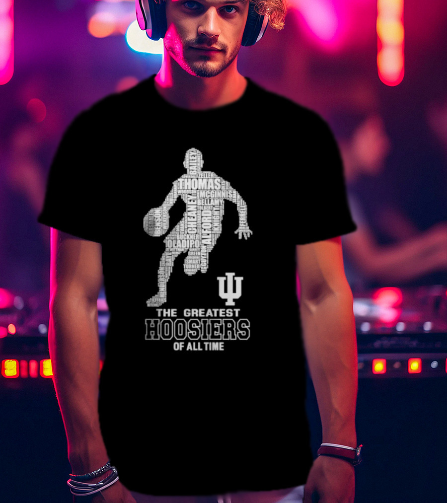 The Greatest Hoosiers Of All Time Basketball Legends Silhouette With IU T-Shirt