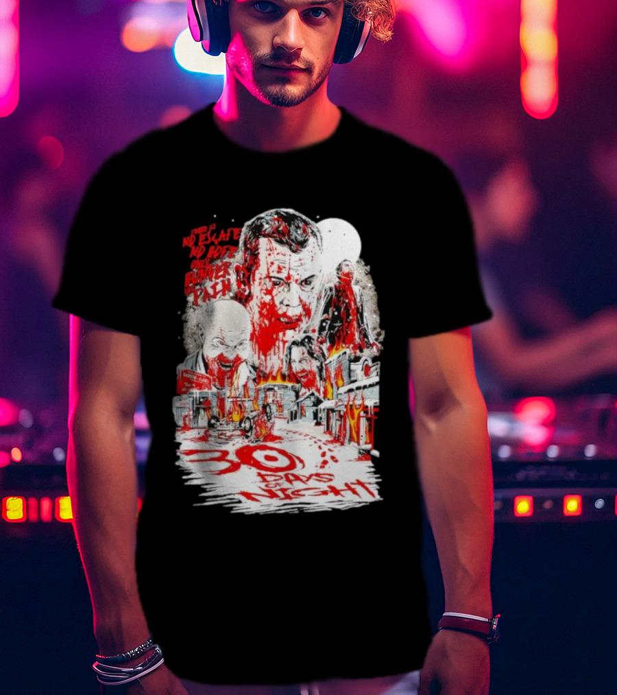 30 Days Of Night No Escape No Hope Only Hunger And Pain T-Shirt