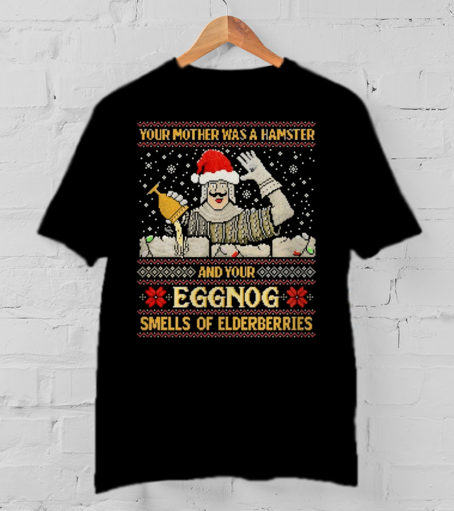 Your Mother Was A Hamster And Your Eggnog Smells Of Elderberries Christmas Santa Toasting T-Shirt