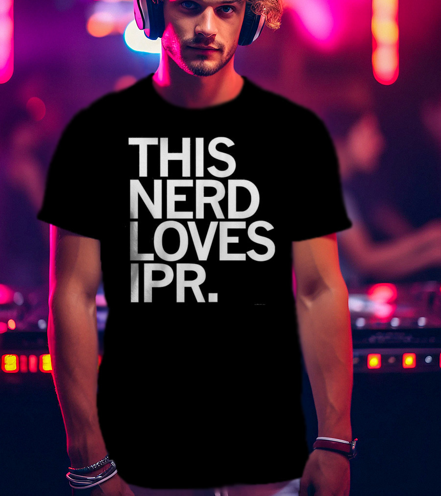 This Nerd Loves Ipr T-Shirt