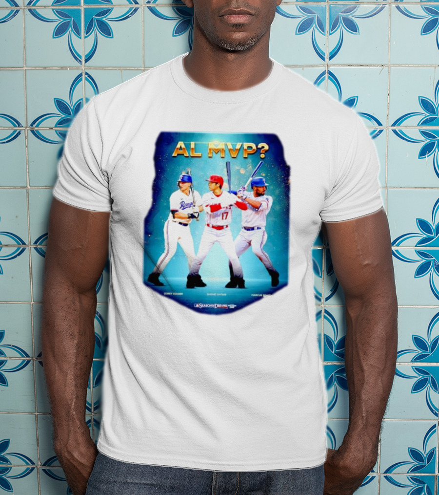 AL MVP Corey Seager Shohei Ohtani Marcus Semien Season Dreams T-Shirt