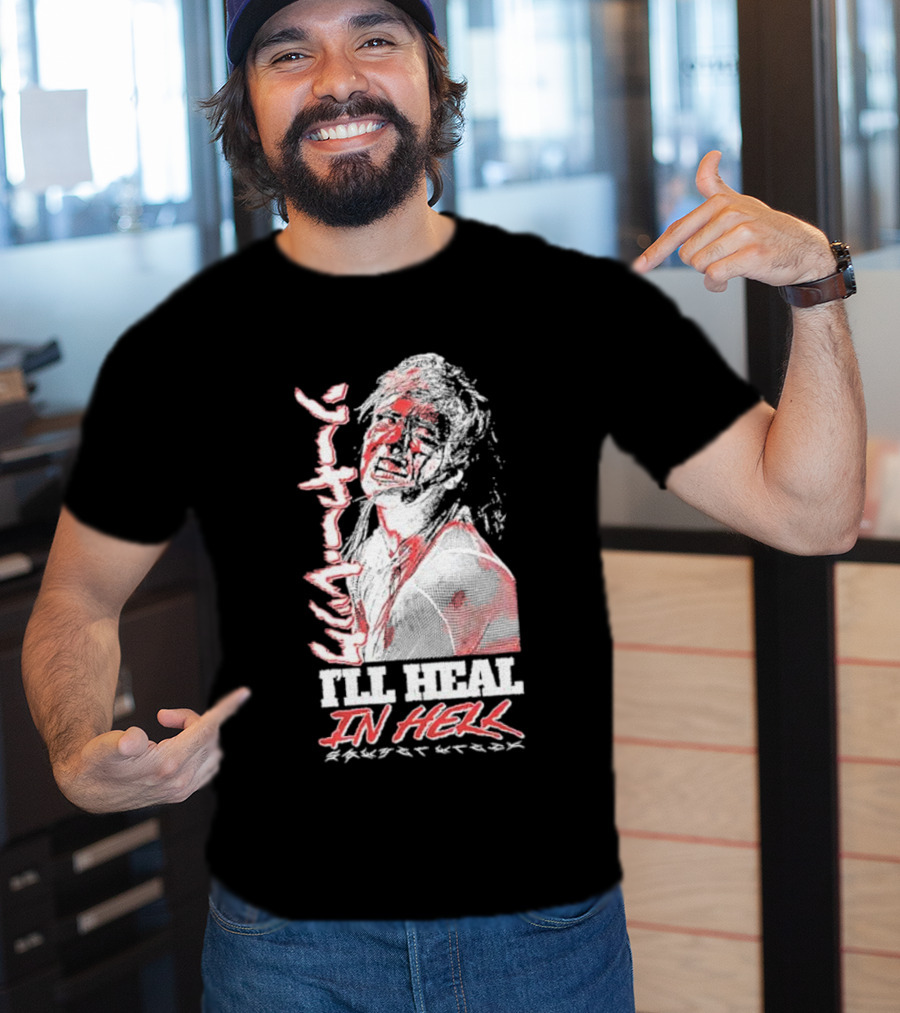 Sawyer Wreck I'll Heal In Hell T-Shirt
