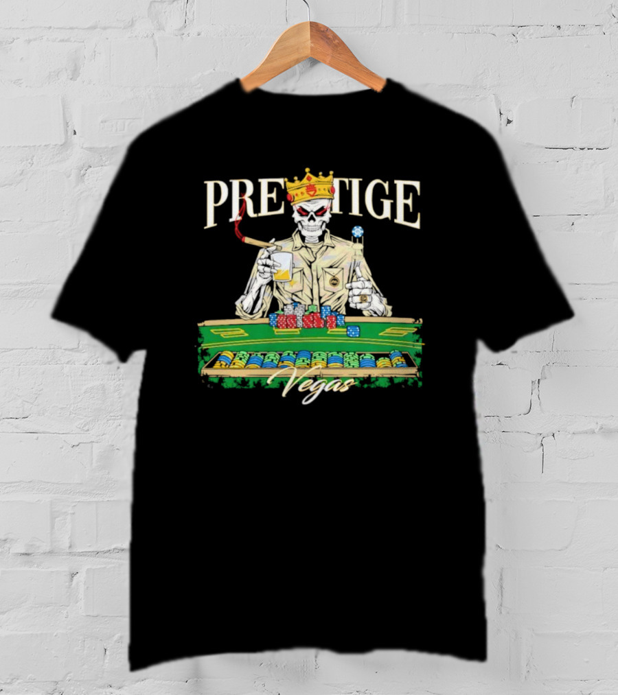 Prestige Vegas Skeleton With Crown And Poker Table T-Shirt