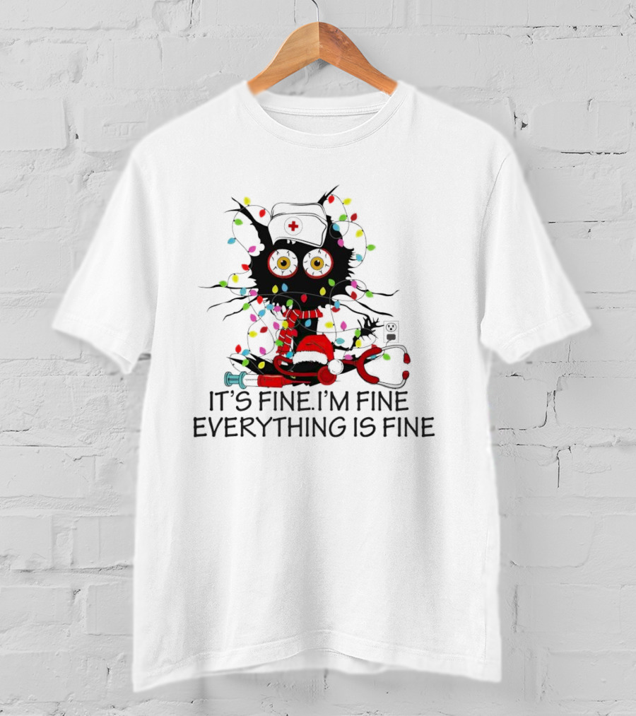 Black Cat Nurse It's Fine I'm Fine Everything Is Fine Christmas Lights Stethoscope T-Shirt