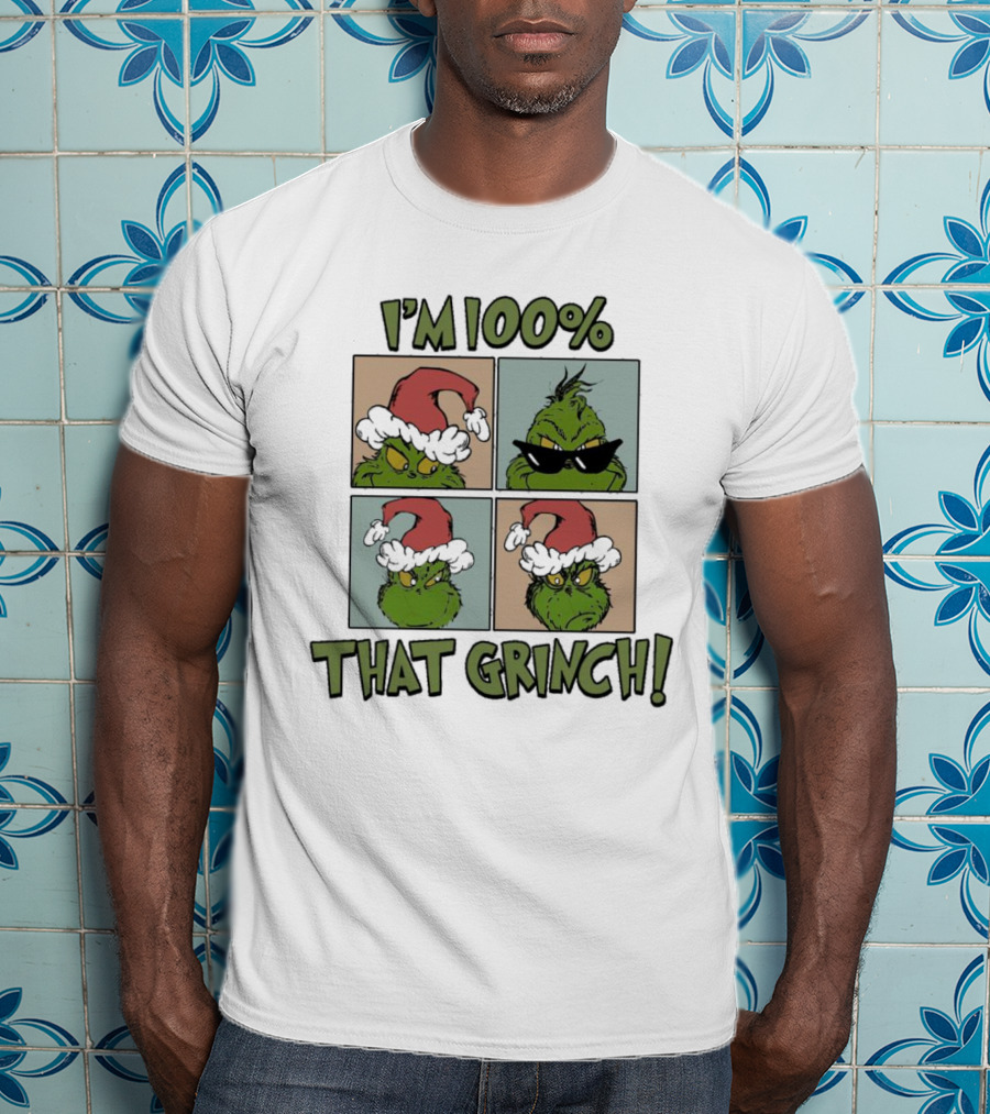 I'm 100% That Grinch Christmas Icon With Santa Hat And Sunglasses T-Shirt