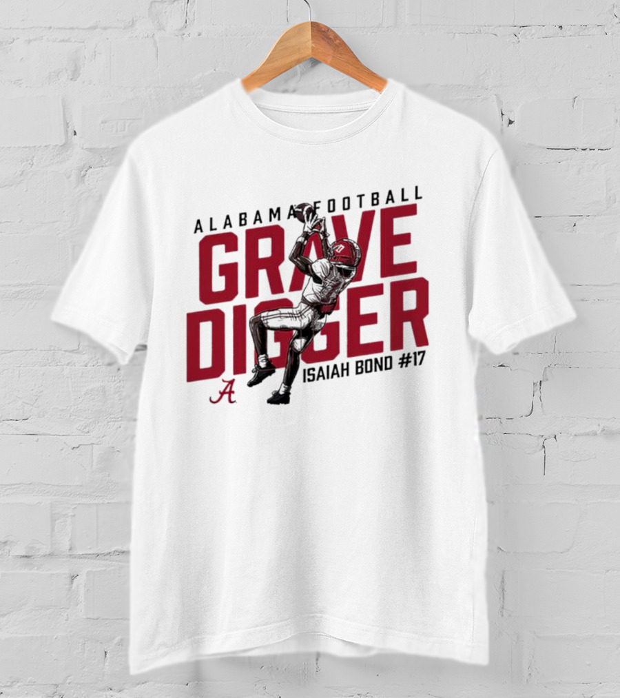 Alabama Football Grave Digger Isaiah Bond #17 T-Shirt