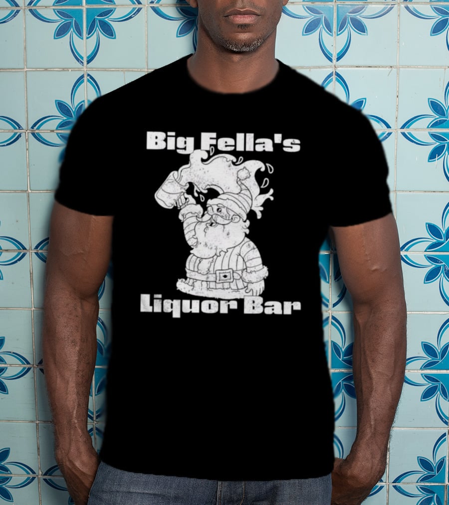 Big Fella's Liquor Bar Holiday Santa Festivity T-Shirt
