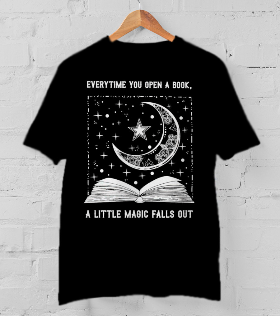 Everytime You Open A Book A Little Magic Falls Out With Starry Crescent Moon And Open Pages T-Shirt