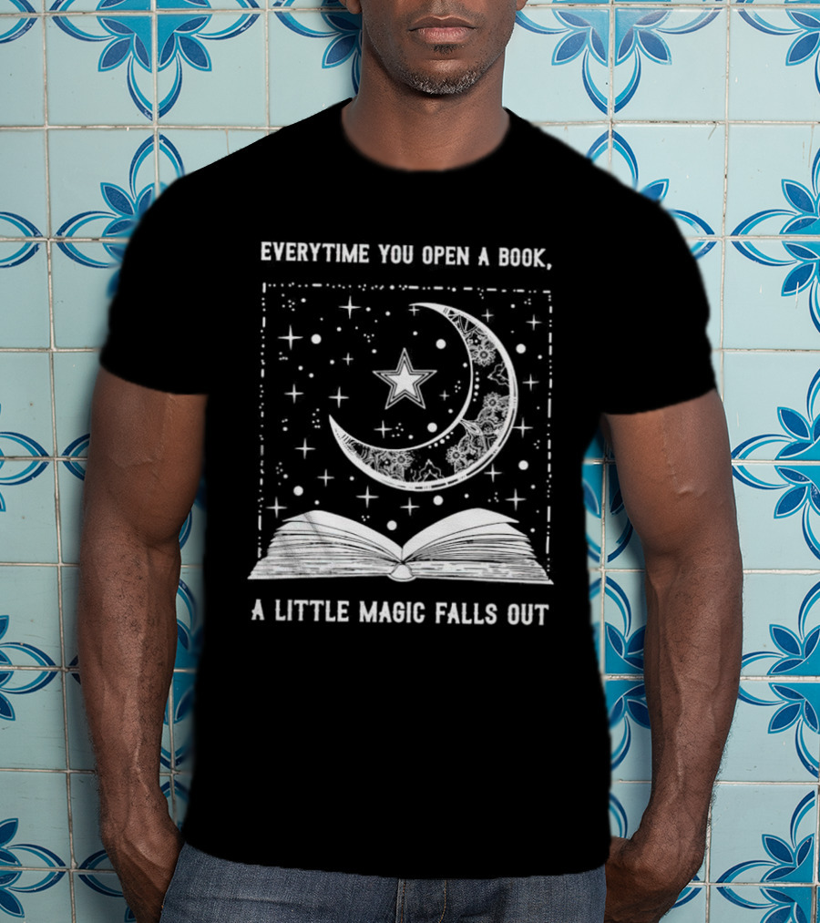 Everytime You Open A Book A Little Magic Falls Out With Starry Crescent Moon And Open Pages T-Shirt