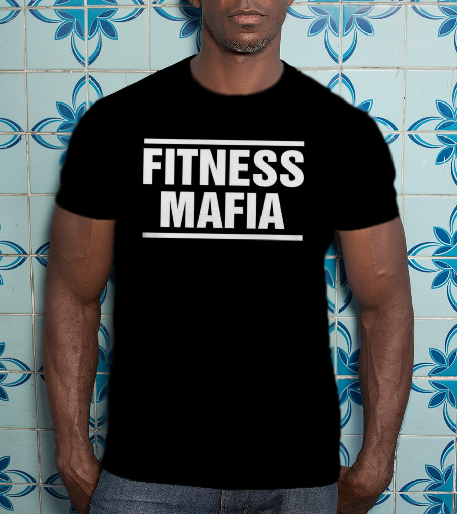 Fitness Mafia T-Shirt