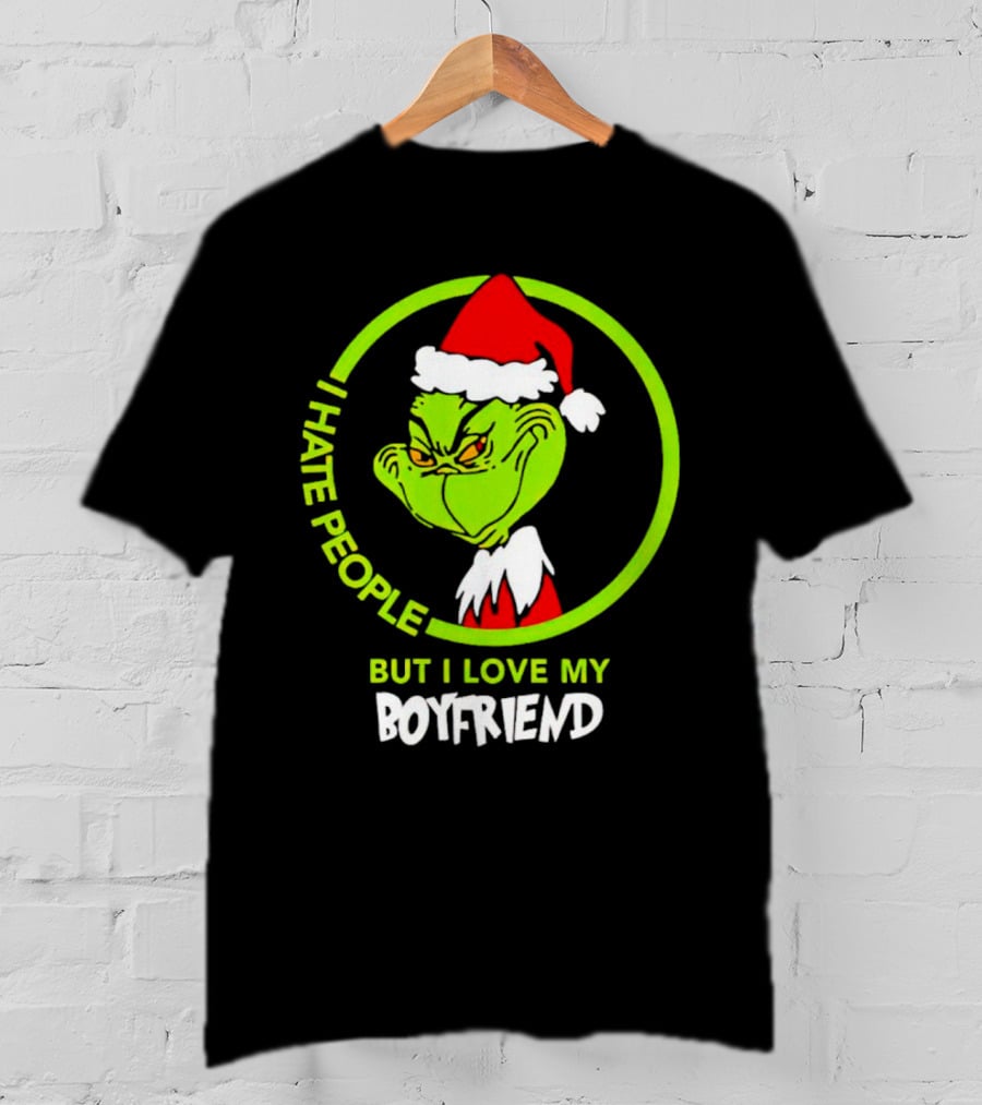 Grinch I Hate People But I Love My Boyfriend Christmas Santa Hat T-Shirt
