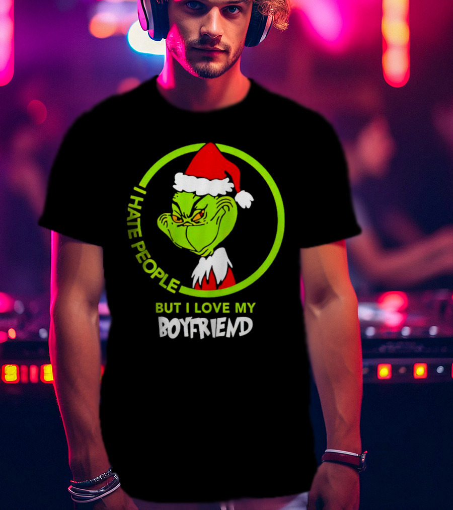 Grinch I Hate People But I Love My Boyfriend Christmas Santa Hat T-Shirt