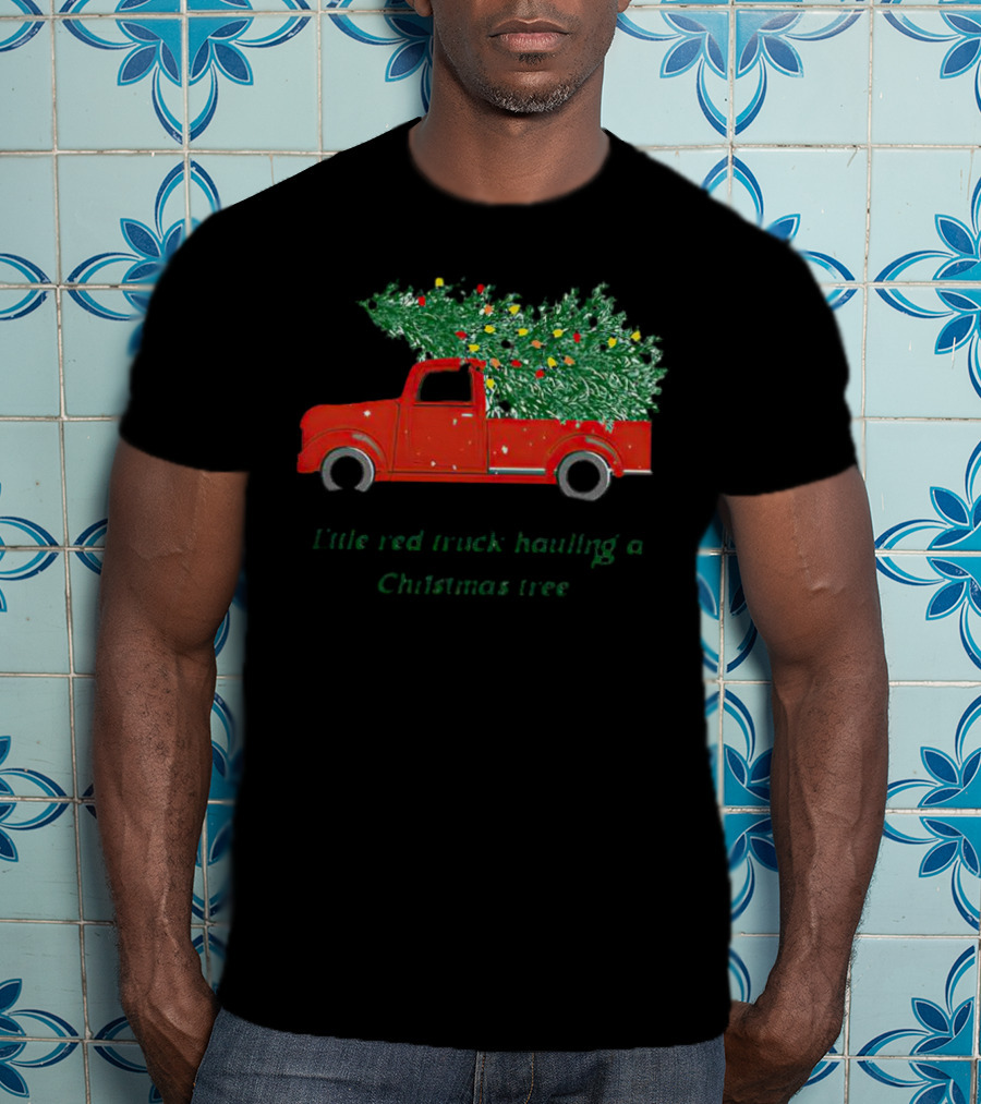 Little Red Truck Hauling Christmas Tree Festive Vintage Holiday Scene T-Shirt