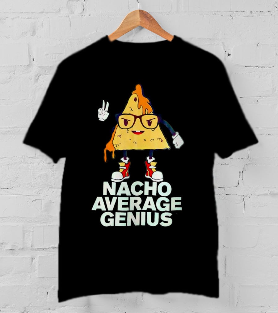 Nacho Average Genius Cartoon Character With Glasses And Sneakers T-Shirt